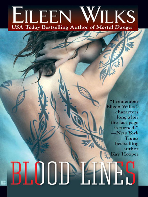 Title details for Blood Lines by Eileen Wilks - Wait list